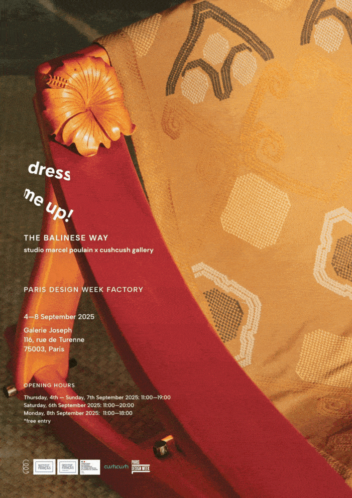 Invitation: “Dress Me Up! The Balinese Way” showcase at Paris Design Week Factory